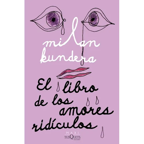 El Libro de Los Amores Ridículos / Laughable Loves