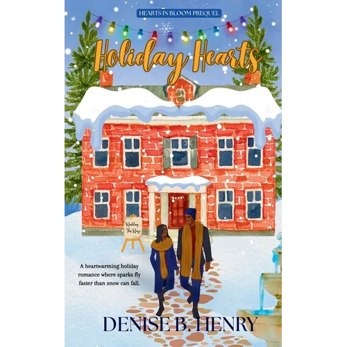 Holiday Hearts: A Cosy Holiday Romance About Trust, Vulnerability and Risking It All For Love- TikTok Made Me Buy It