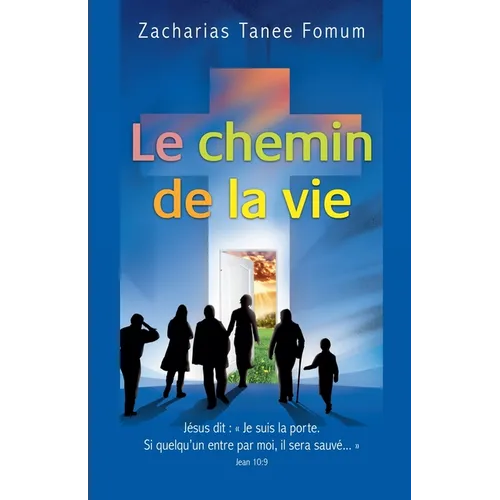 Le Chemin de la Vie