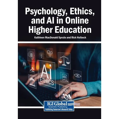 Psychology, Ethics, and AI in Online Higher Education