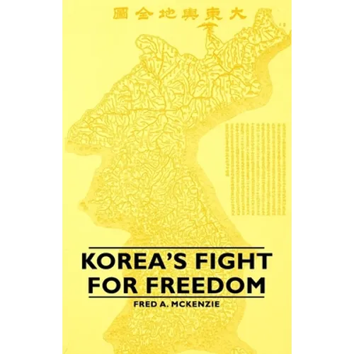 Korea's Fight for Freedom
