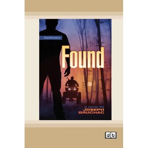 Found [Dyslexia-friendly edition]