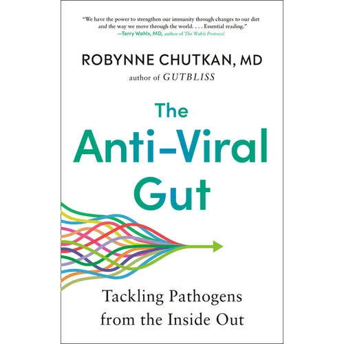 The Anti-Viral Gut: Tackling Pathogens from the Inside Out