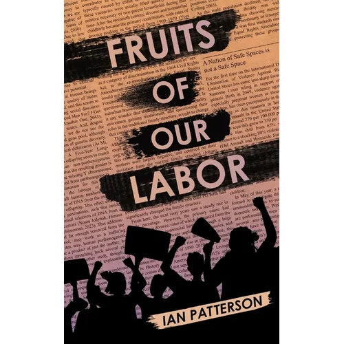 Fruits of Our Labor