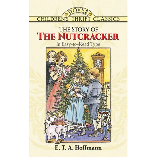 The Story of the Nutcracker