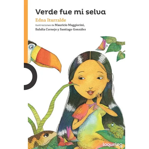 Verde Fue Mi Selva