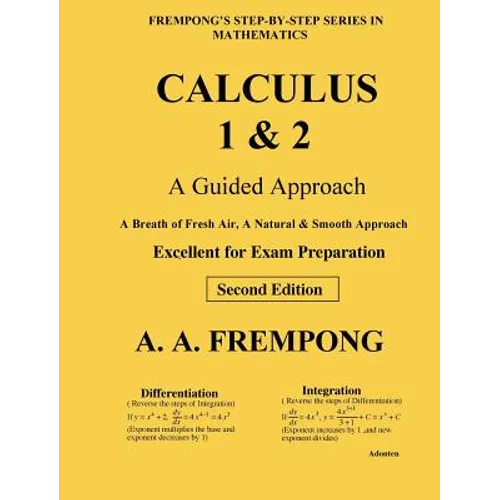 Calculus 1 & 2: A Guided Approach