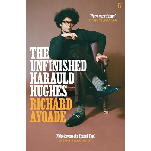The Unfinished Harauld Hughes: Richard Ayoade's Hilarious Fictional Quest to Rescue a Mythical Mid-Century Playwright from Obscurity