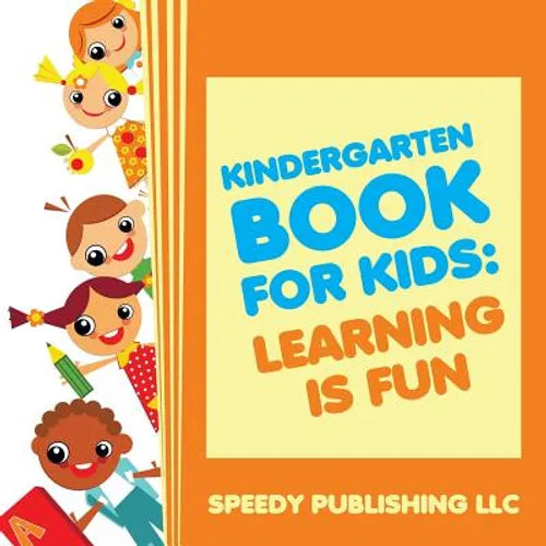 Kindergarten Book For Kids: Play and Learn Edition