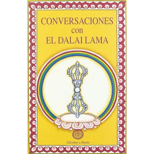 Conversaciones con el Dalai Lama