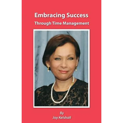 Embracing Success Through Time Management