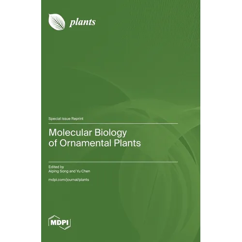 Molecular Biology of Ornamental Plants