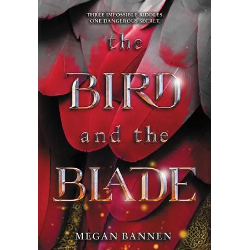 The Bird and the Blade