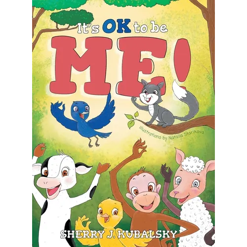 It's OK to be Me!
