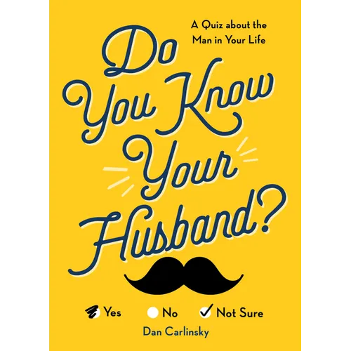 Do You Know Your Husband?: A Quiz about the Man in Your Life - Paperback