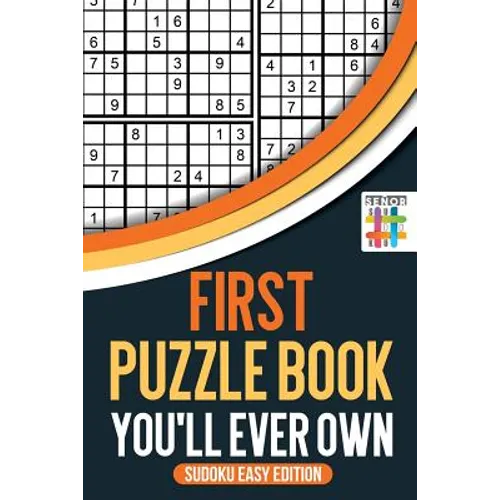 First Puzzle Book You'll Ever Own Sudoku Easy Edition
