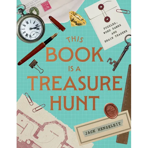 This Book Is a Treasure Hunt: Puzzles, Word Games and Brain Teasers