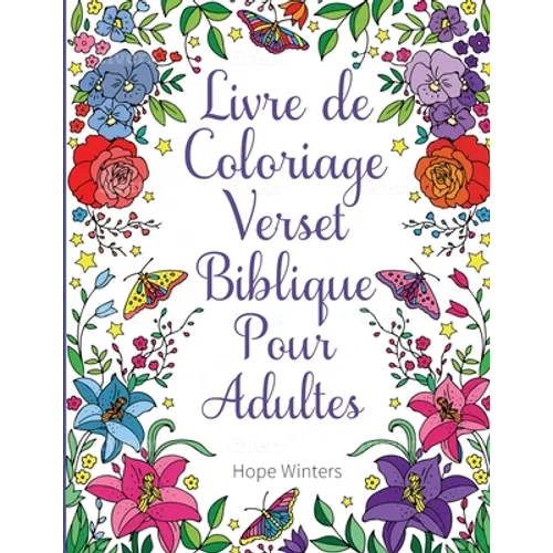 Livre de Coloriage Verset Biblique Pour Adultes: Un Livre Chrétien À Colorier