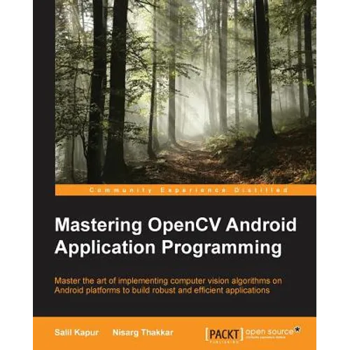 Mastering OpenCV Android Application Programming