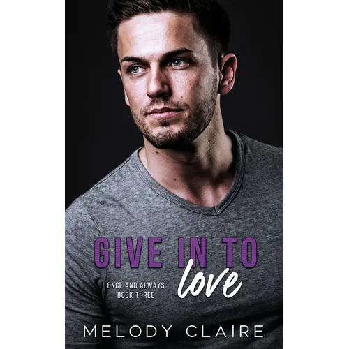 Give In To Love