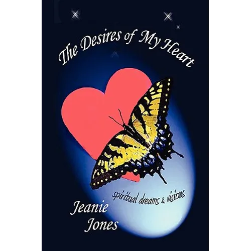 The Desires of My Heart