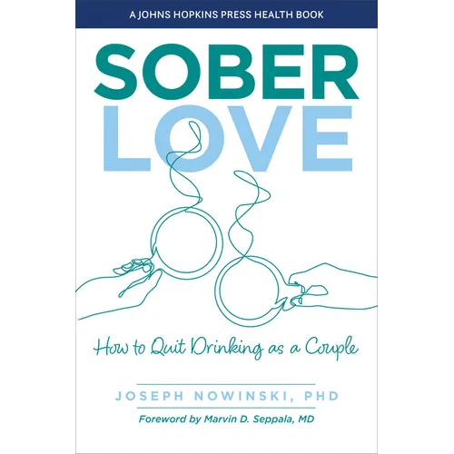 Sober Love: How to Quit Drinking as a Couple