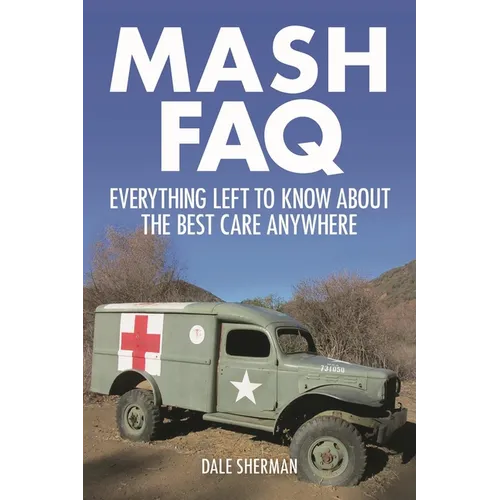 MASH FAQ: Everything Left to Know about the Best Care Anywhere
