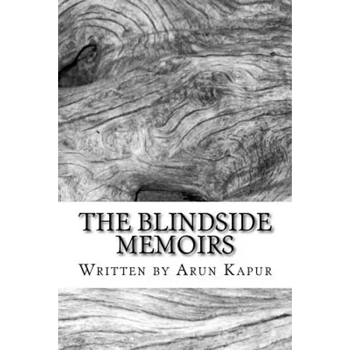 The Blindside Memoirs