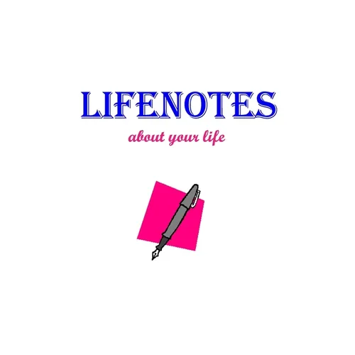 Lifenotes
