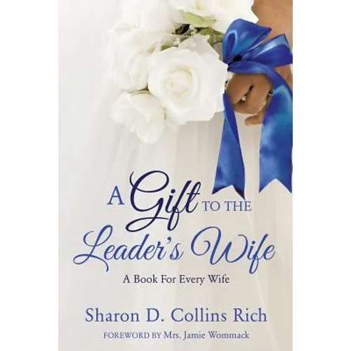 A Gift To The Leader's Wife