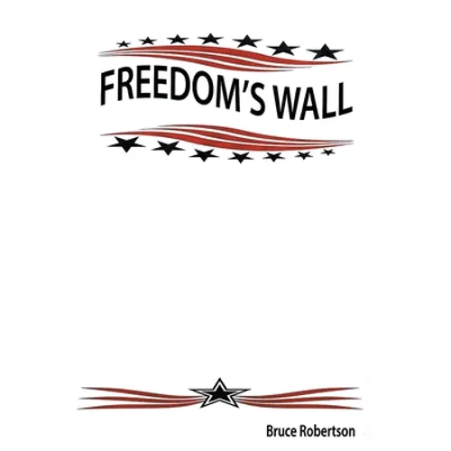 Freedom's Wall