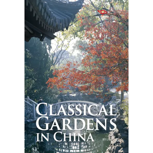 Classical Gardens in China