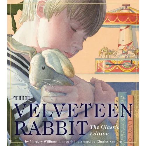 The Velveteen Rabbit Oversized Padded Board Book: The Classic Edition