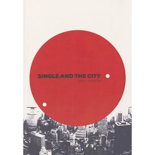 Single and the City