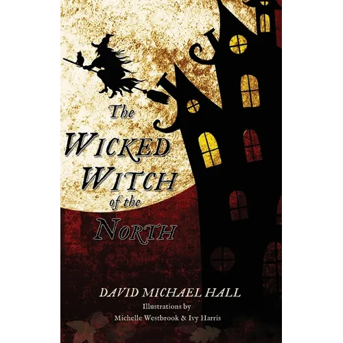 The Wicked Witch of the North