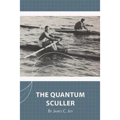 The Quantum Sculler