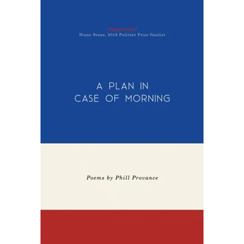 A Plan in Case of Morning
