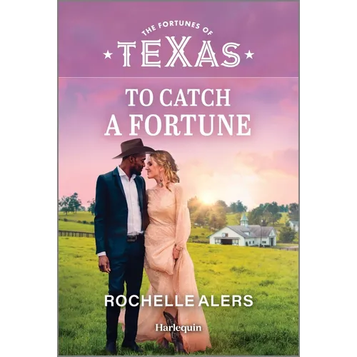 To Catch a Fortune