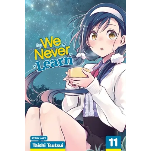 We Never Learn, Vol. 11: The Star of Ultimate Love and the Name of [X]