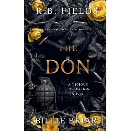 The Don: A Reverse Harem Mafia Romance