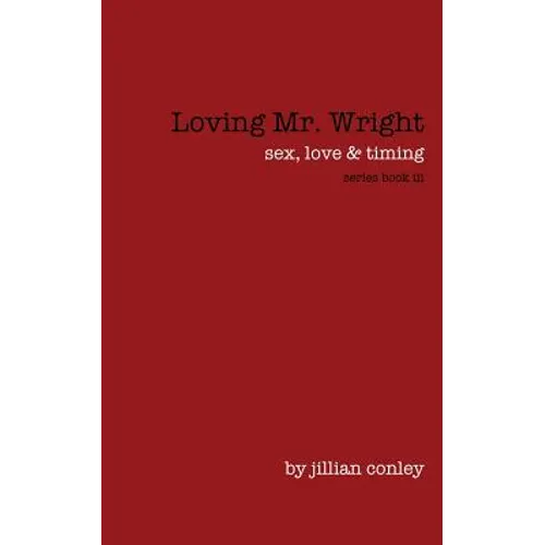 Loving Mr. Wright