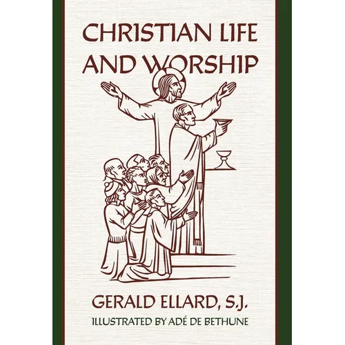 Christian Life and Worship