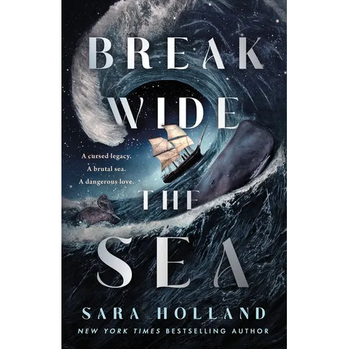 Break Wide the Sea
