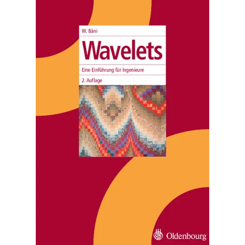 Wavelets: Eine Einführung Für Ingenieure