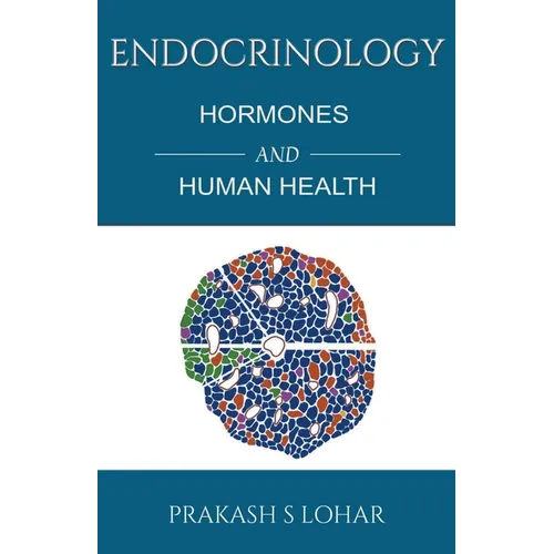 Endocrinology: Hormones and Health