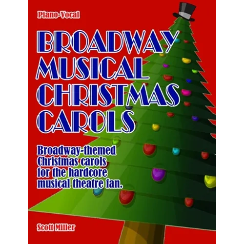 Broadway Musical Christmas Carols