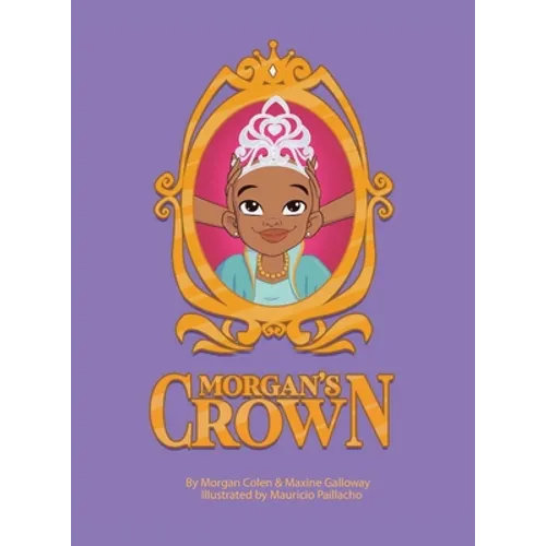 Morgan's Crown (Animated Version)