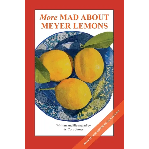 More Mad About Meyer Lemons