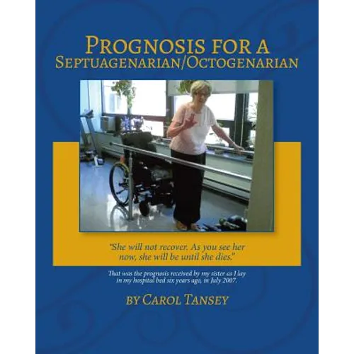 Prognosis for a Septuagenarian/Octogenarian