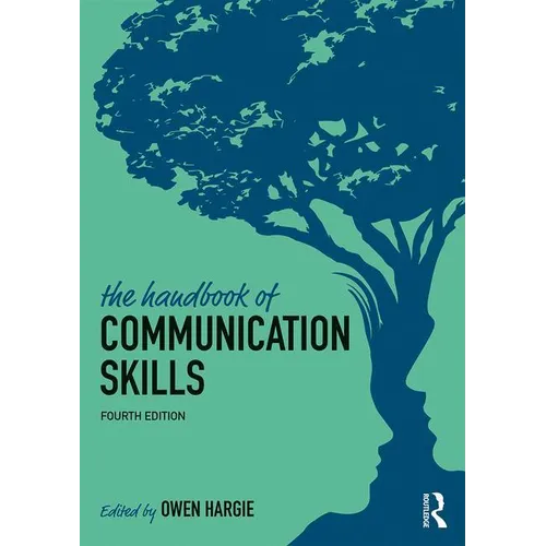 The Handbook of Communication Skills